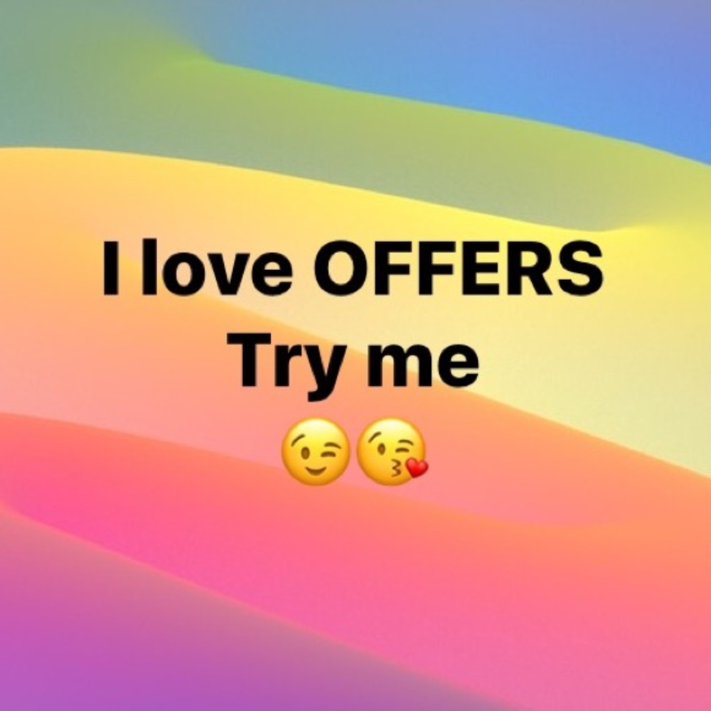 Send me your OFFERS ❤️